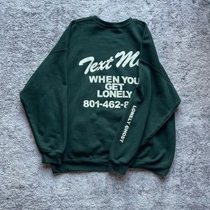 Lonely Ghost Text Me When You Get Lonely Crewneck Sweater size XXL